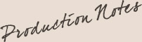 production note